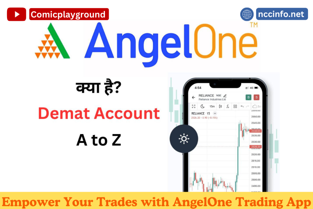 Empower Your Trades with AngelOne Trading App new